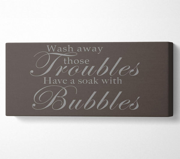Badezimmer Zitat Wash Away Those Troubles Schokolade