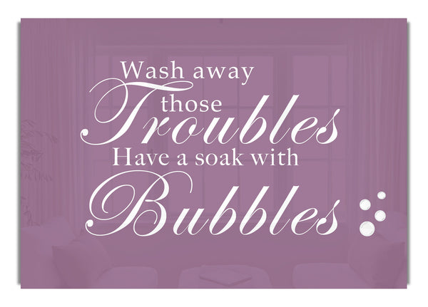 Bubbles „Waschen Sie die Probleme weg“ in Altrosa
