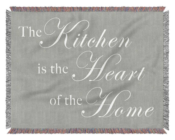 Kitchen Quote The Kitchen Is The Heart Of The Home Grey White Woven Blanket