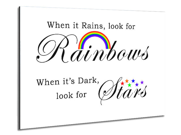 Wenn es regnet, suche nach Regenbögen 2 Weiß