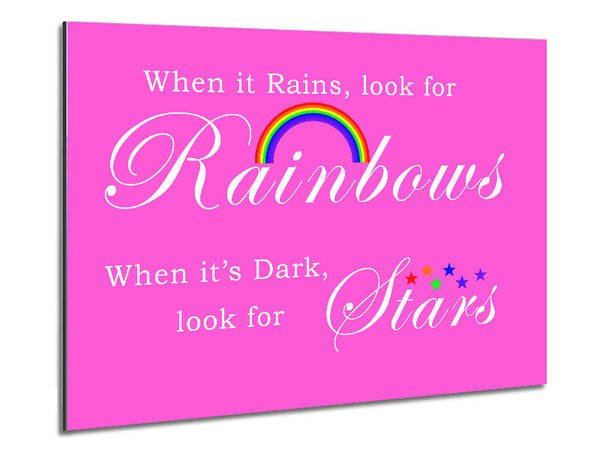 Girls Room Quote When It Rains Look For Rainbows 2 Vivid Pink Metal Print