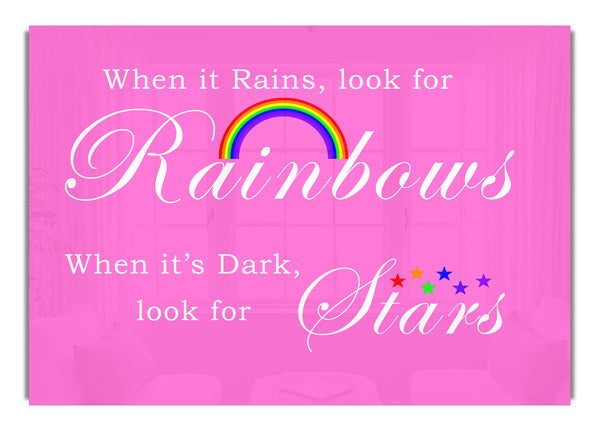 Wenn es regnet, suche nach Regenbögen 2, leuchtendes Pink