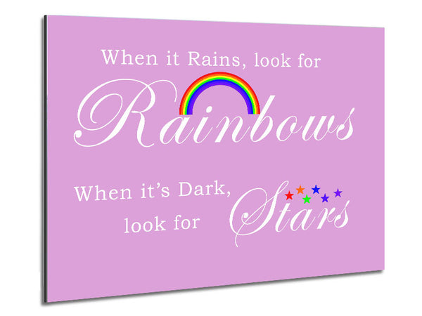 When It Rains Look For Rainbows 2 Pink