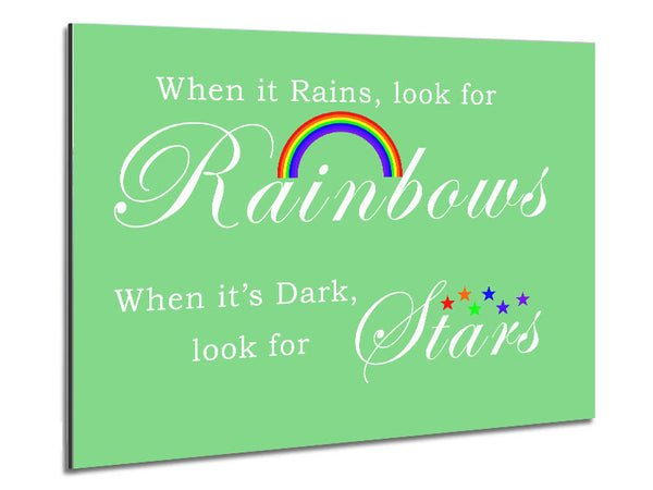 When It Rains Look For Rainbows 2 Green