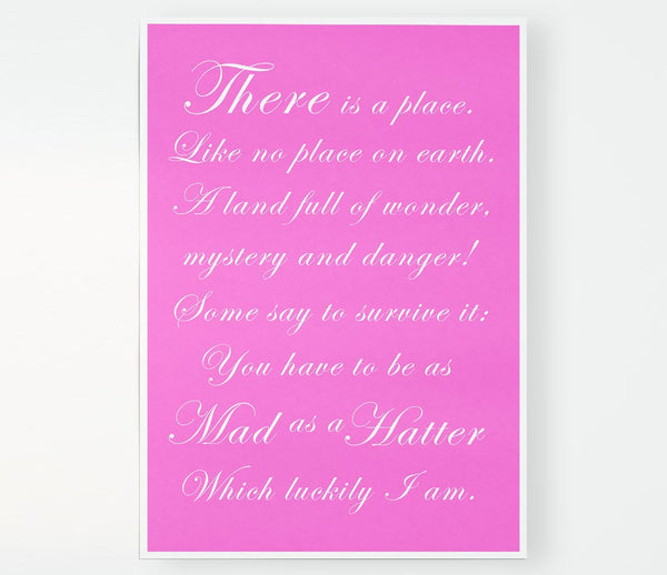 Alice In Wonderland As Mad As A Hatter Vivid Pink Print Poster Wall Art