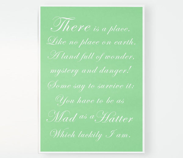Alice In Wonderland As Mad As A Hatter Green Print Poster Wall Art