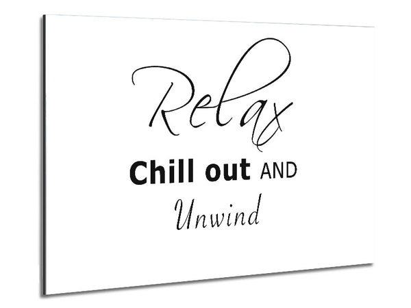 Bathroom Quote Relax Chill Out White Metal Print