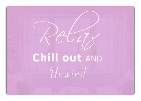 Relax Chill Out Rosa