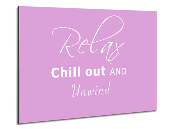 Bathroom Quote Relax Chill Out Pink Metal Print