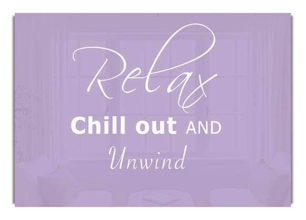 Relax Chill Out Lila