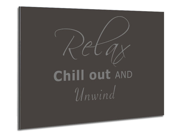 Bathroom Quote Relax Chill Out Chocolate Metal Print