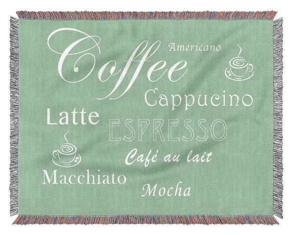 Kitchen Quote Coffee Delight Green Woven Blanket