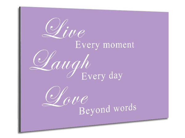 Love Quote Live Laugh Love Lilac Metal Print