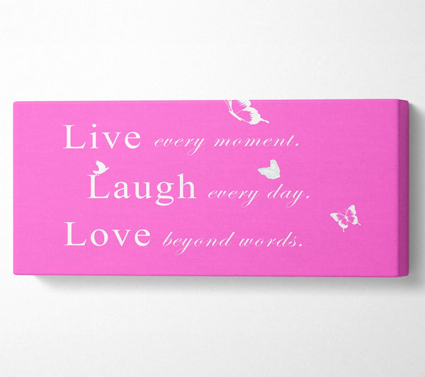 Liebeszitat Lebe jeden Moment Vivid Pink