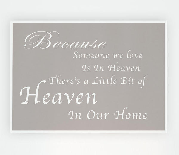 Family Quote Because Someone We Love 2 Beige Print Poster Wall Art