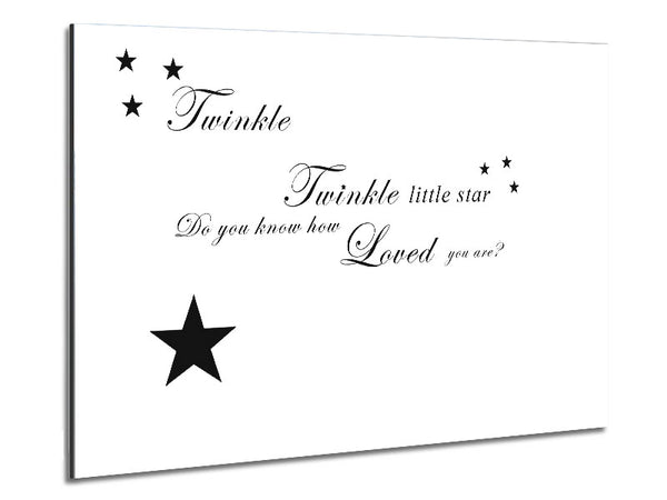 Nursery Quote Twinkle Twinkle Little Star 1 White Metal Print