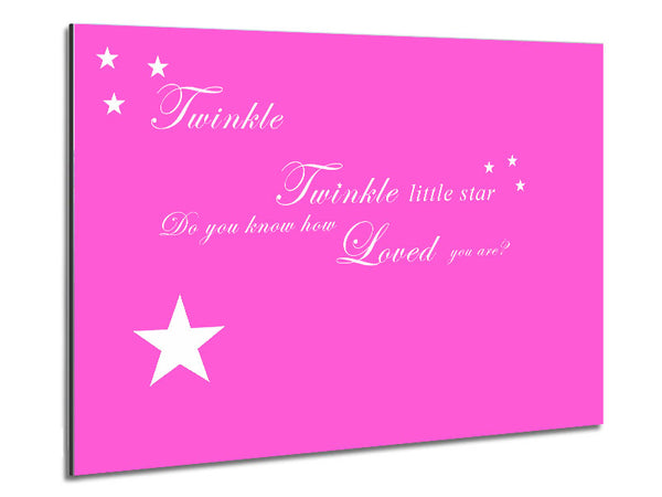 Nursery Quote Twinkle Twinkle Little Star 1 Vivid Pink Metal Print
