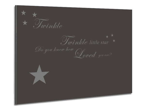 Nursery Quote Twinkle Twinkle Little Star 1 Chocolate Metal Print