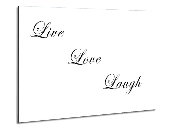 Love Quote Live Love Laugh White Metal Print