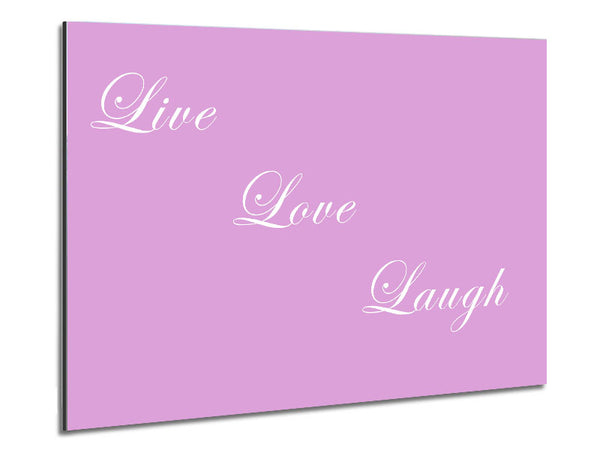 Love Quote Live Love Laugh Pink Metal Print
