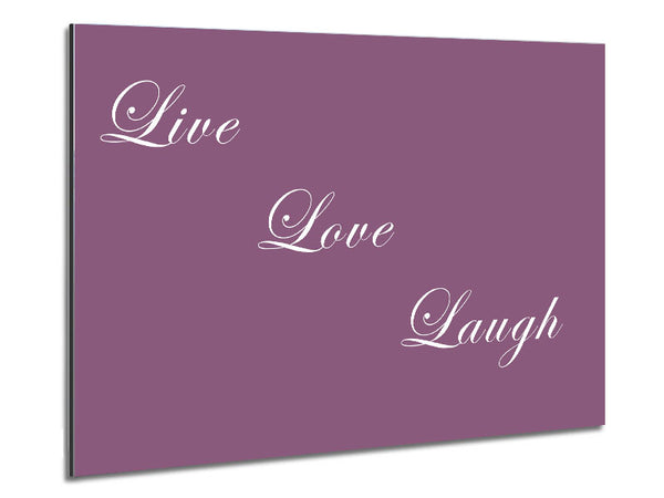 Love Quote Live Love Laugh Dusty Pink Metal Print