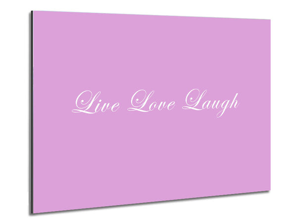 Love Quote Live Love Laugh 2 Pink Metal Print
