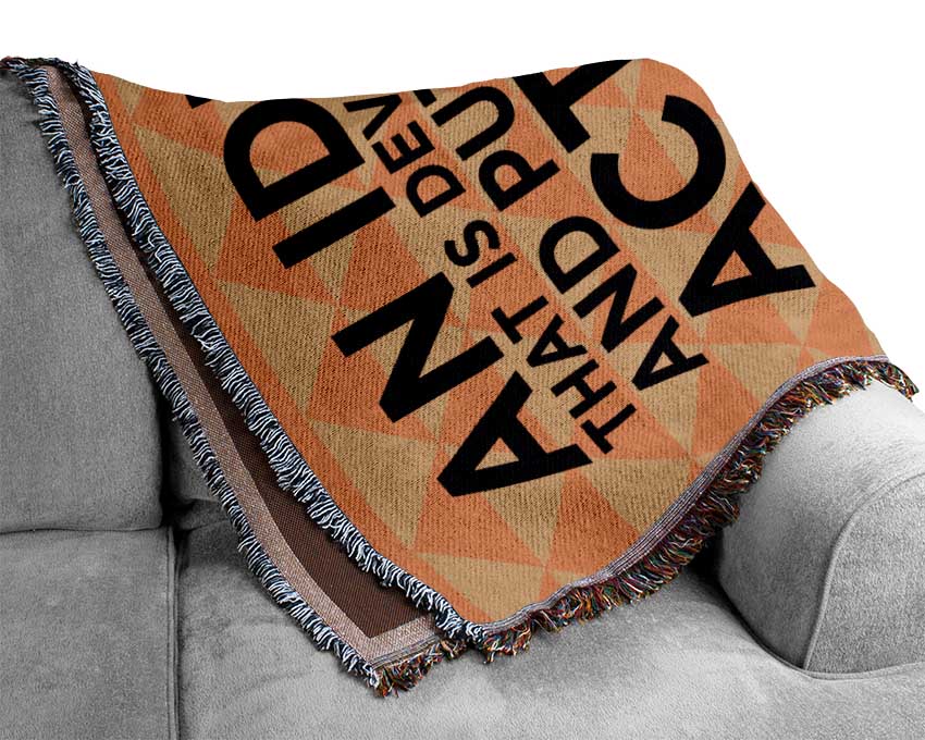 An Idea Put Into Action Woven Blanket