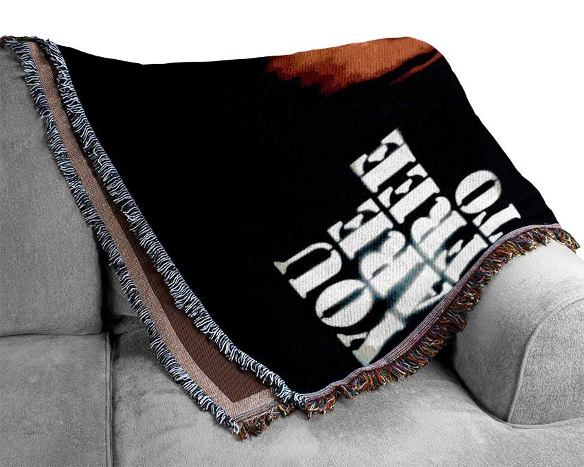 Motivational Quote Bill Hicks You Are Free Woven Blanket