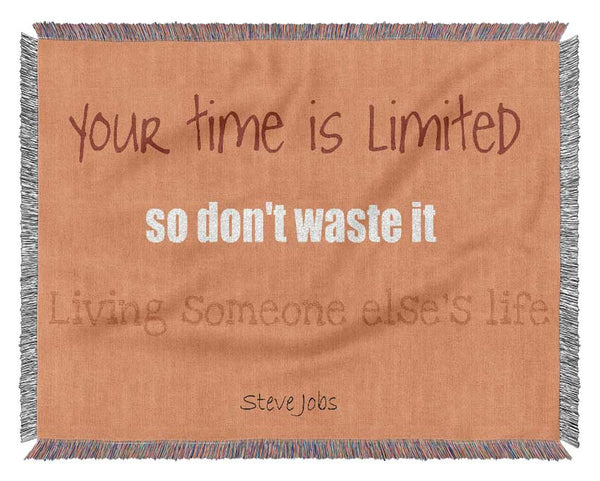 Motivational Quote Steve Jobs-Quote1 Woven Blanket