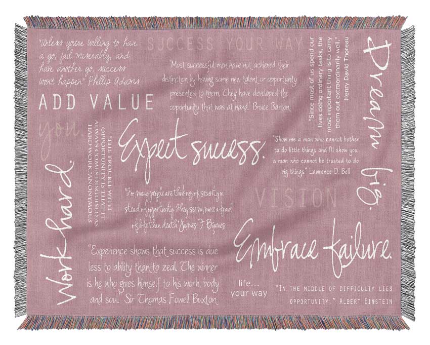 Work Hard Dream Big Expect Success Pink Woven Blanket