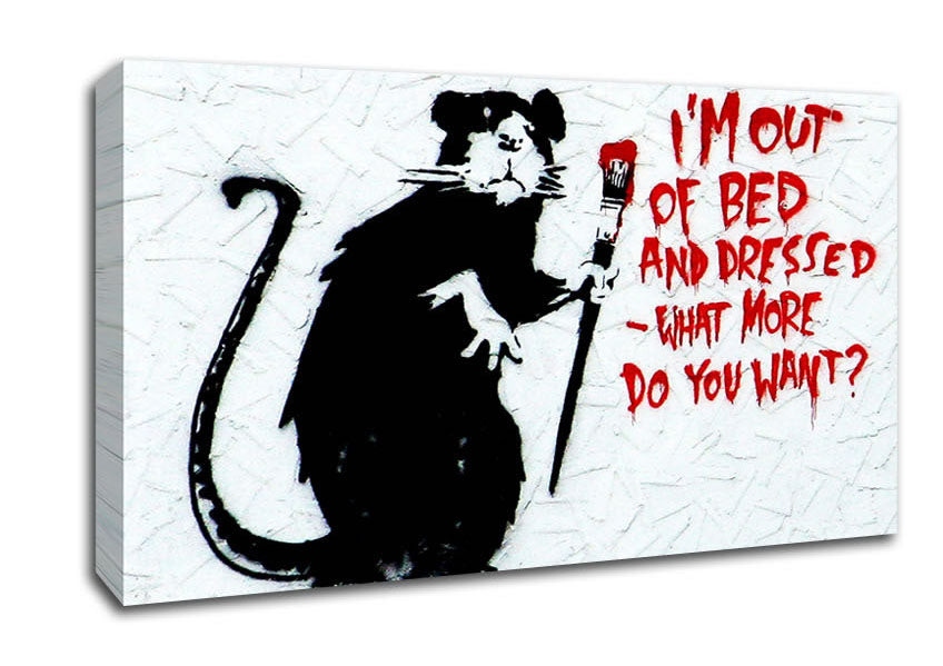 Picture of Im Out Of Bed And Dressed What More Do You Want Rat Wide Canvas Wall Art