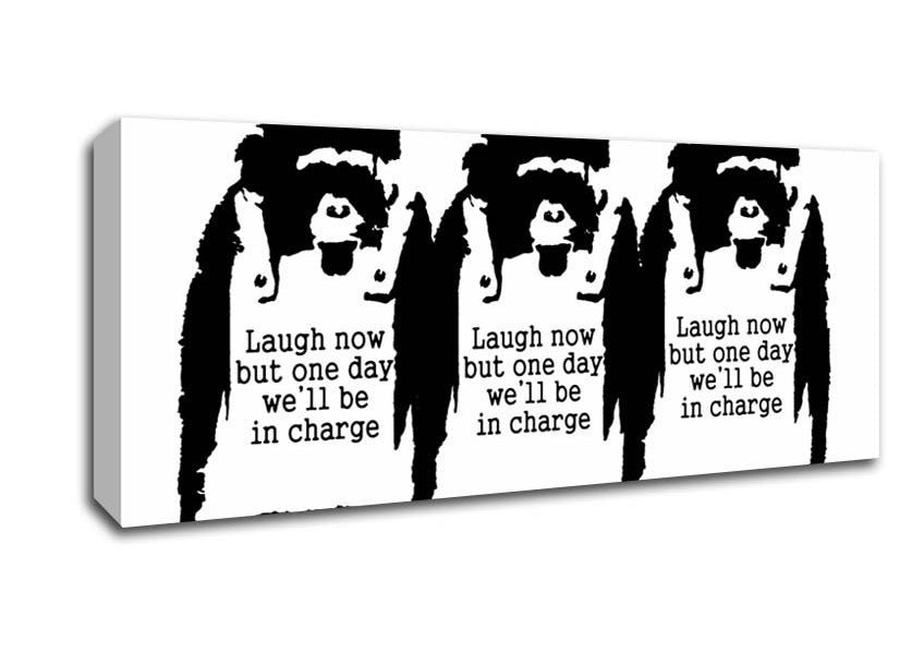 Picture of Laugh Now But One Day We ll Be In Charge White Panoramic Canvas Wall Art