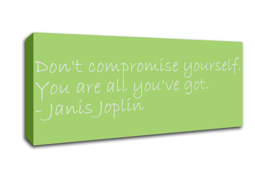 Picture of Famous Quote Janis Joplin Dont Compromise Yourself Lime Green Panoramic Canvas Wall Art
