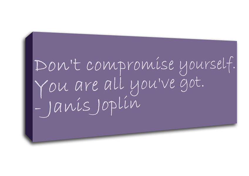 Picture of Famous Quote Janis Joplin Dont Compromise Yourself Lilac Panoramic Canvas Wall Art