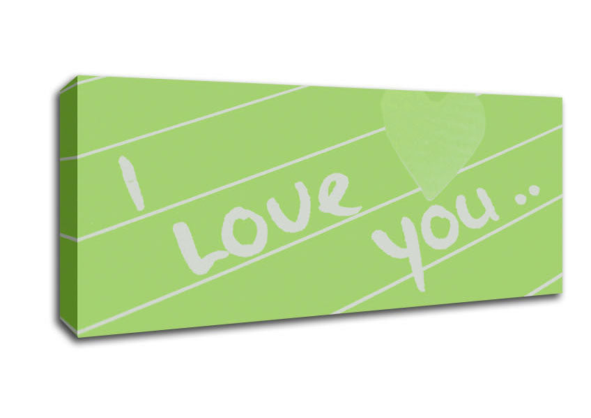Picture of Love Quote I Love You Heart Lime Green Panoramic Canvas Wall Art