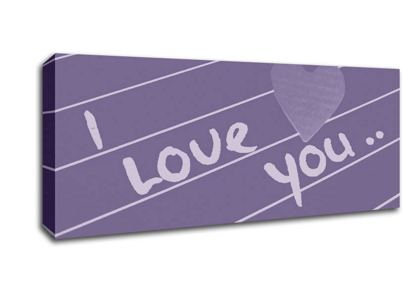 Picture of Love Quote I Love You Heart Lilac Panoramic Canvas Wall Art