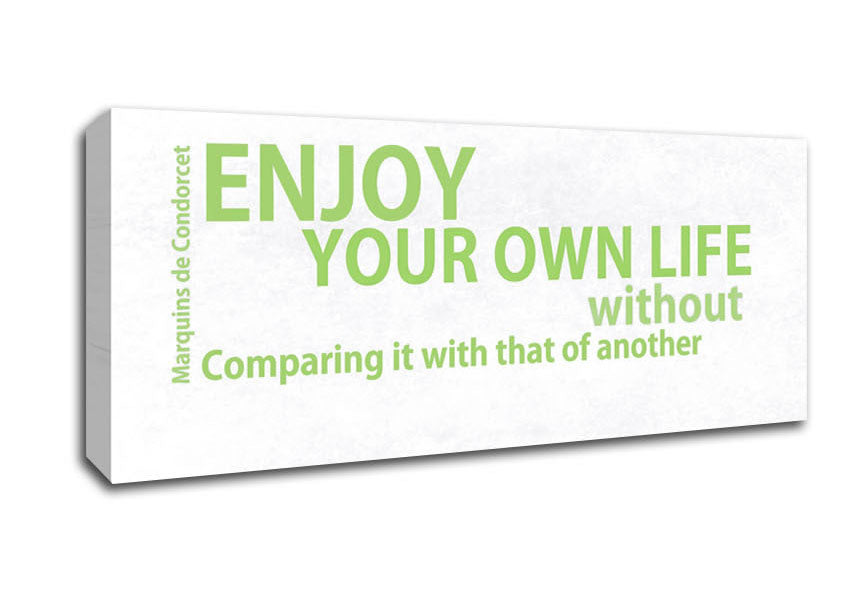 Picture of Famous Quote Enjoy Your Own Life Lime Green Panoramic Canvas Wall Art