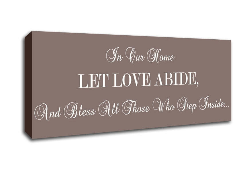 Picture of Love Quote In Our Home Let Love Abide Beige Panoramic Canvas Wall Art
