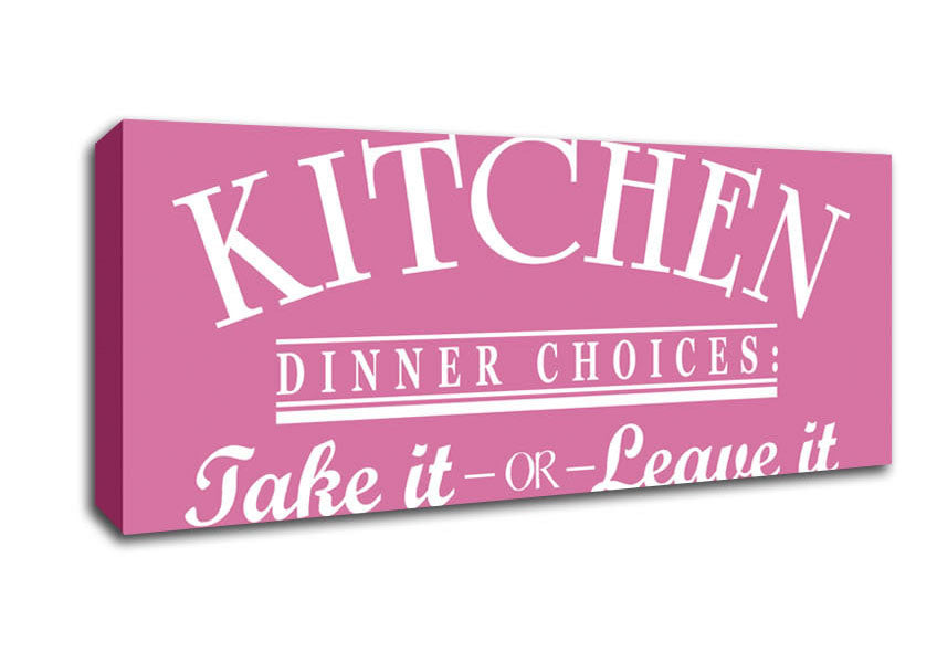 Picture of Kitchen Quote Dinner Choices Pink Panoramic Canvas Wall Art