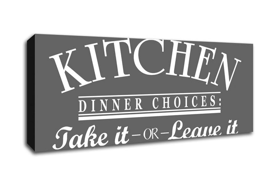Picture of Kitchen Quote Dinner Choices Grey Panoramic Canvas Wall Art