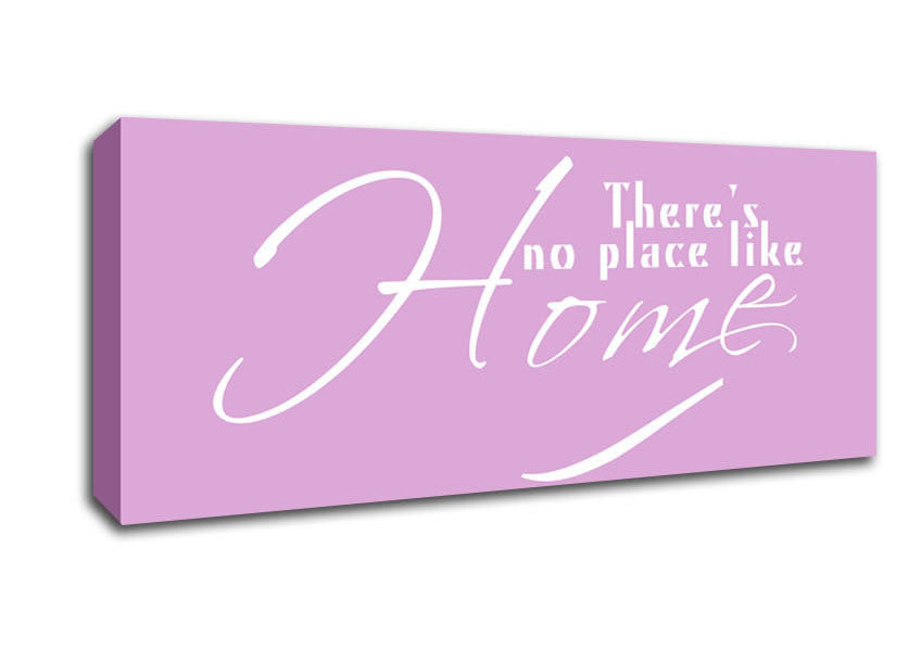 Picture of Home Quote Theres No Place Like Home Pink Panoramic Canvas Wall Art