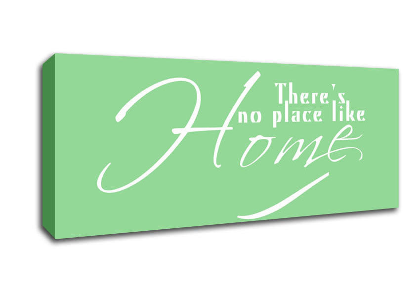 Picture of Home Quote Theres No Place Like Home Green Panoramic Canvas Wall Art