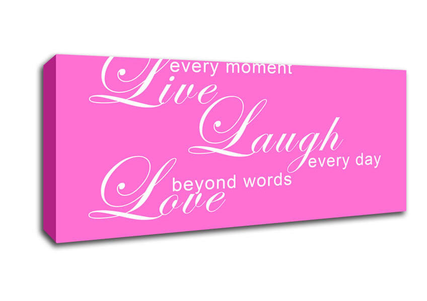 Picture of Love Quote Live Every Moment 3 Vivid Pink Panoramic Canvas Wall Art