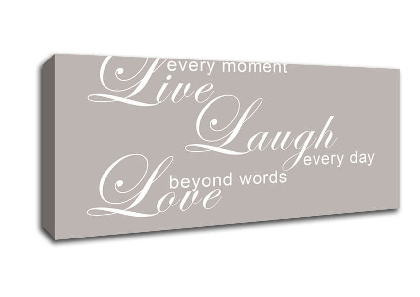 Picture of Home Quote Love Quote Live Every Moment 3 Beige Panoramic Canvas Wall Art