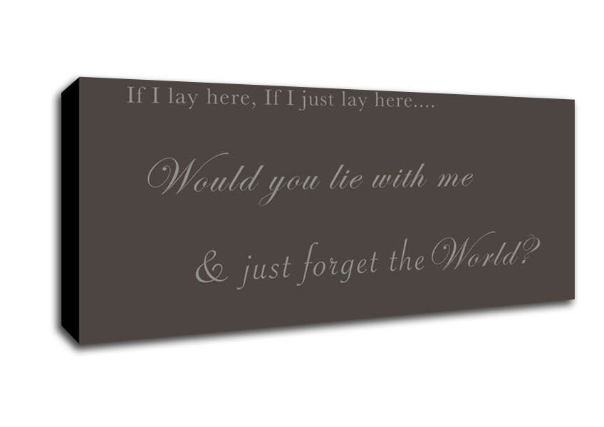 Picture of Music Quote If I Lay Here If I Just Lay Here Snow Patrol Chocolate Panoramic Canvas Wall Art