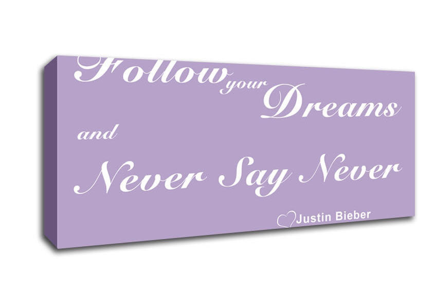 Picture of Music Quote Follow Your Dreams Justin Bieber Lilac Panoramic Canvas Wall Art