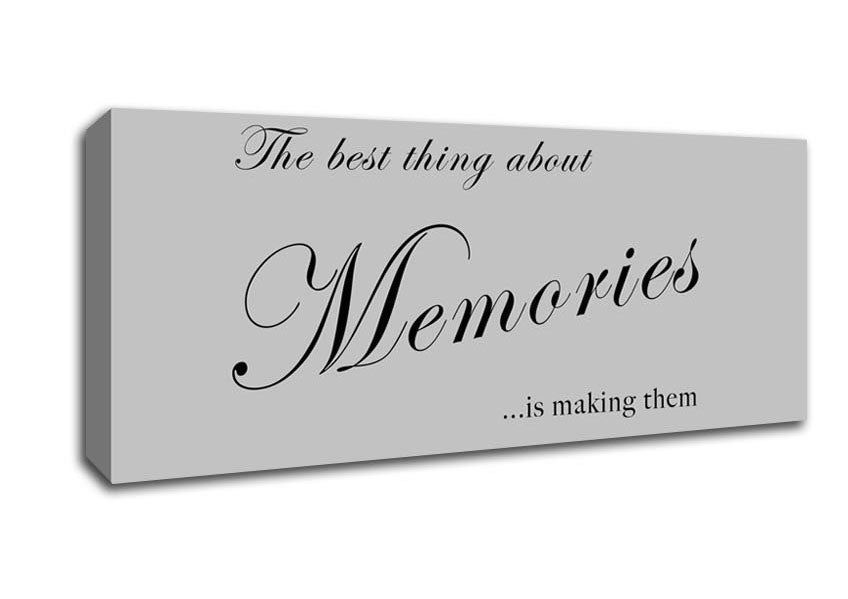 Picture of Family Quote The Best Thing About Memories Grey Panoramic Canvas Wall Art