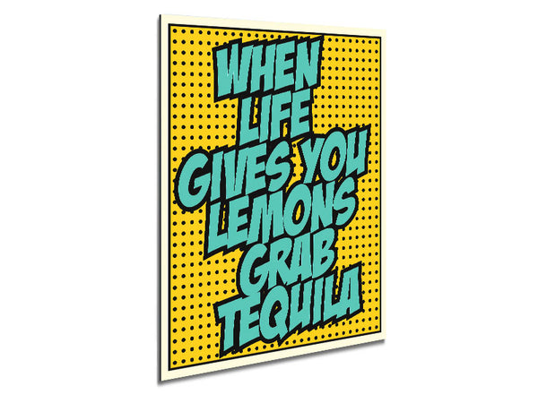 Wenn das Leben dir Zitronen-Tequila gibt 2