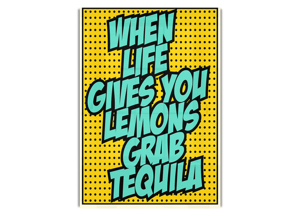 Wenn das Leben dir Zitronen-Tequila gibt 2