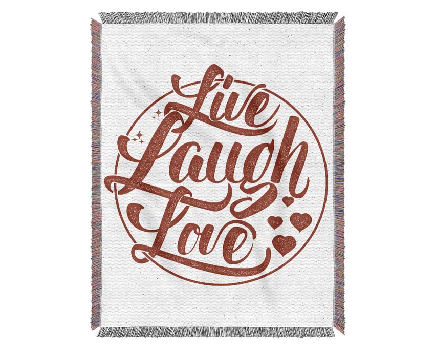 Live Laugh Love 1 Woven Blanket